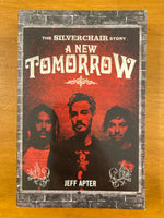 Apter, Jeff - New Tomorrow Silverchair Story (Paperback)