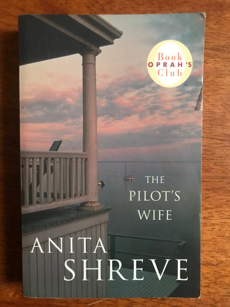 Shreve, Anita - Pilot's Wife (Paperback)