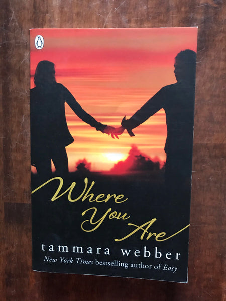 Webber, Tammara - Where You Are (Paperback)