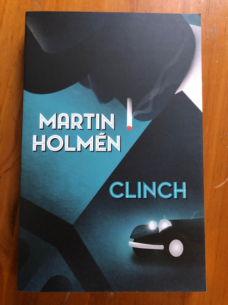 Holmen, Martin - Clinch (Trade Paperback)