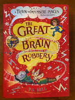 Bell, PG - Great Brain Robbery (Hardcover)