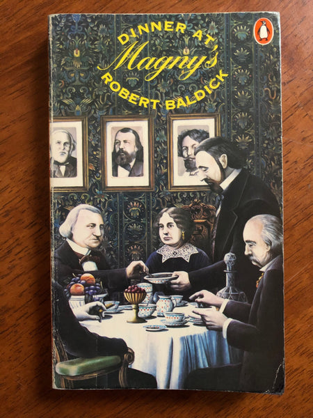 Baldick, Robert - Dinner at Magny's (Paperback)