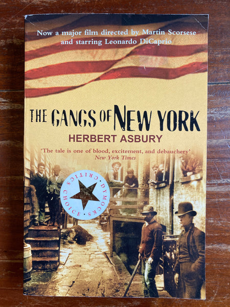 Asbury, Herbert - Gangs of New York (Paperback)