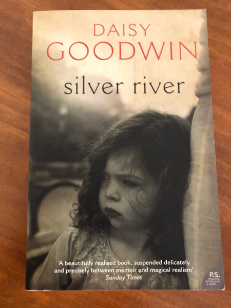 Goodwin, Daisy - Silver River (Paperback)