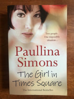 Simons, Paullina - Girl in Times Square (Trade Paperback)