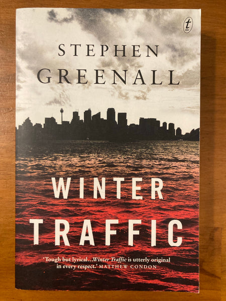Greenall, Stephen - Winter Traffic (Trade Paperback)
