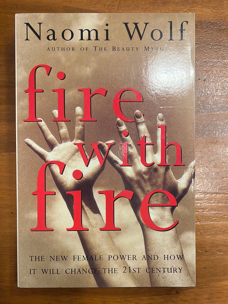 Wolf, Naomi - Fire With Fire (Trade Paperback)