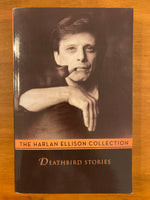 Ellison, Harlan - Deathbird Stories (Paperback)