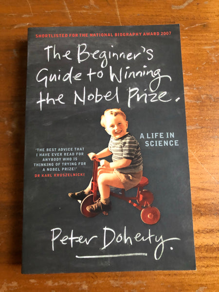 Doherty, Peter - Beginner's Guide to Winning the Nobel Prize (Paperback)