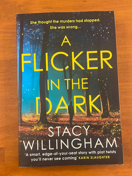 Willingham, Stacy - Flicker in the Dark (Trade Paperback)