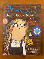 Child, Lauren - Clarice Bean Don't Look Now (Paperback)