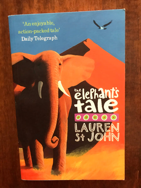St John, Lauren - Elephant's Tale (Paperback)
