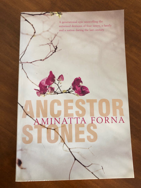 Forna, Aminatta - Ancestor Stones (Trade Paperback)