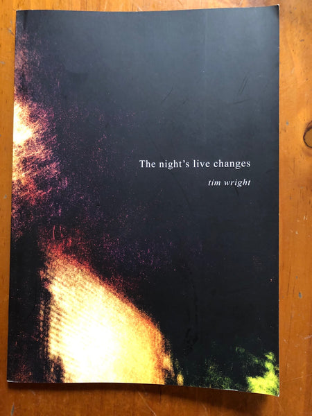 Wright, Tim - Night's Live Changes (Paperback)