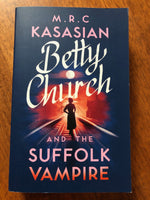 Kasasian, MRC - Betty Church and the Suffolk Vampire (Trade Paperback)