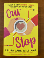Williams, Laura Jane - Our Stop (Paperback)