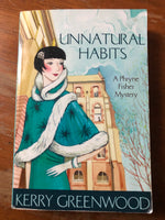 Greenwood, Kerry - Unnatural Habits (Paperback)
