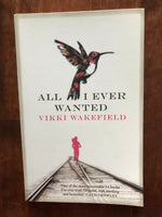 Wakefield, Vikki - All I Ever Wanted (Paperback)