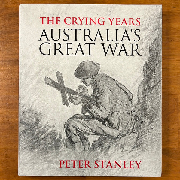 Stanley, Peter - Crying Years (Paperback)