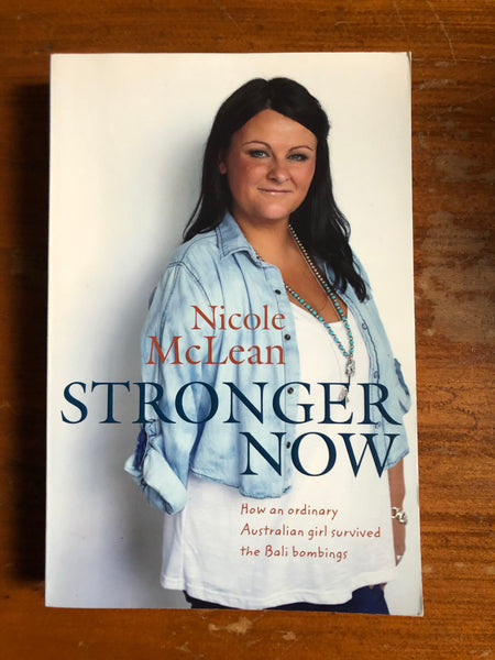 McLean, Nicole - Stronger Now (Trade Paperback)