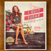 Wilson, Sarah - I Quit Sugar (Paperback)