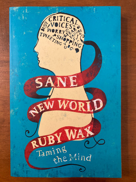 Wax, Ruby - Sane New World (Trade Paperback)