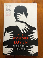Knox, Malcolm - Wonder Lover (Trade Paperback)
