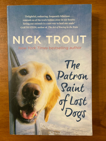 Trout, Nick - Patron Saint of Lost Dogs (Paperback)