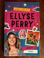 Perry, Ellyse - Magic Feet (Paperback)