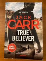 Carr, Jack - True Believer (Trade Paperback)