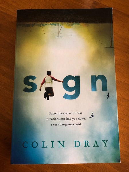 Dray, Colin - Sign (Trade Paperback)