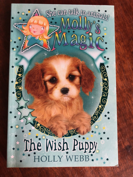 Webb, Holly - Molly's Magic - Wish Puppy (Paperback)
