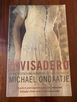 Ondaatje, Michael - Divisadero (Paperback)