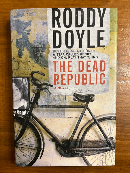 Doyle, Roddy - Dead Republic (Hardcover)