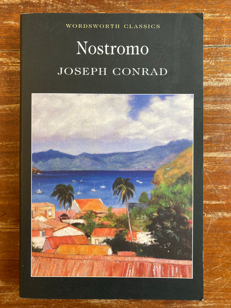Conrad, Joseph - Nostromo (Wordsworth Paperback)