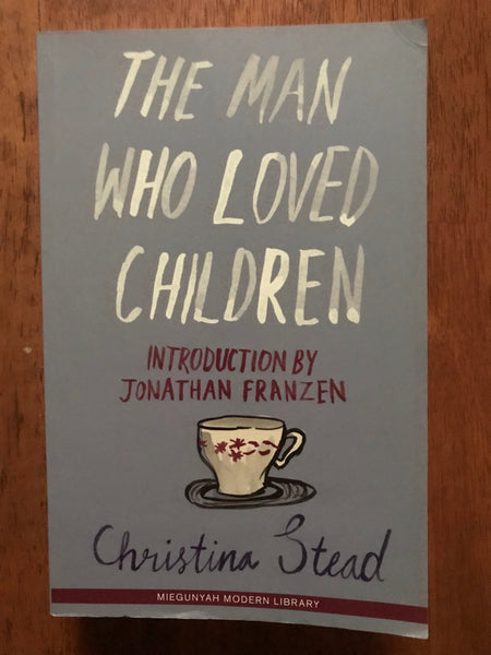 Stead, Christina - Man Who Loved Children (Paperback)