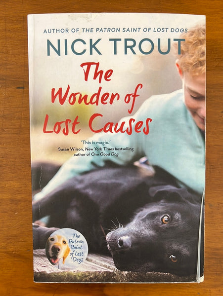 Trout, Nick - Wonder of Lost Causes (Paperback)