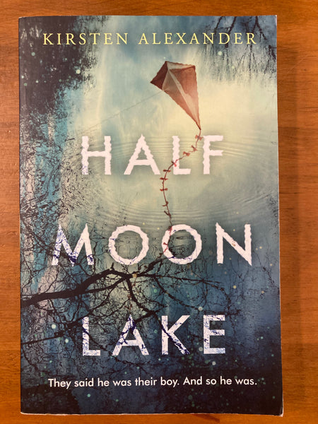 Alexander, Kirsten - Half Moon Lake (Trade Paperback)