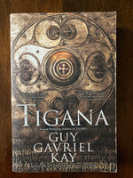 Kay, Guy Gavriel - Tigana (Paperback)