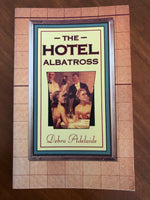 Adelaide, Debra - Hotel Albatross (Paperback)