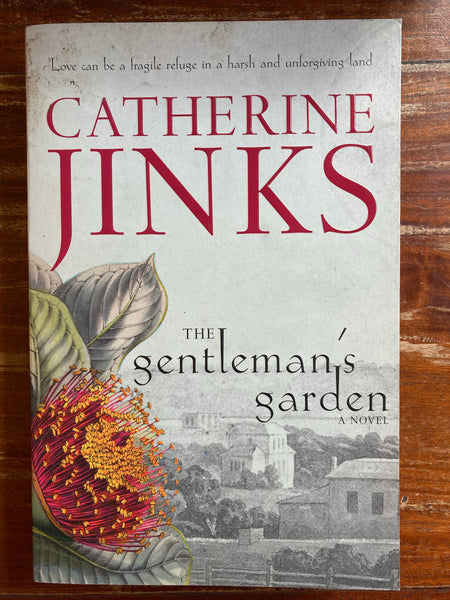Jinks, Catherine - Gentleman's Garden (Trade Paperback)