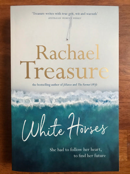 Treasure, Rachael - White Horses (Trade Paperback)
