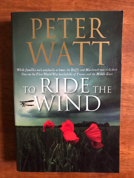 Watt, Peter - To Ride the Wind (Trade Paperback)
