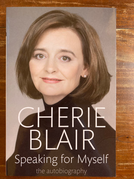 Blair, Cherie - Speaking for Myself (Trade Paperback)