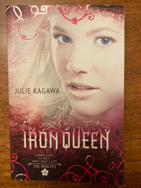Kagawa, Julie - Iron Fey 03 Iron Queen (Paperback)