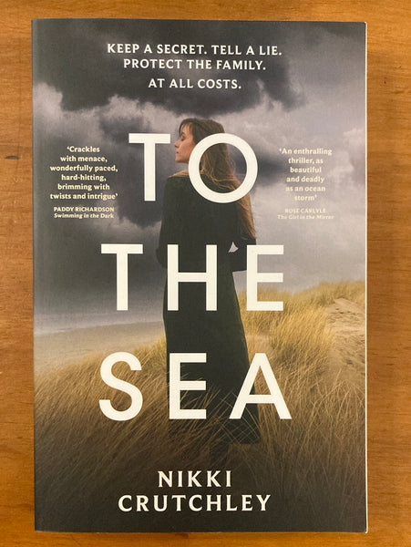 Crutchley, Nikki - To the Sea (Trade Paperback)
