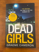 Cameron, Graeme - Dead Girls (Trade Paperback)