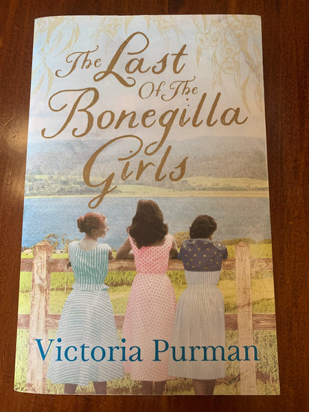 Purman, Victoria - Last of the Bonegilla Girls (Paperback)