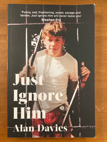 Davies, Alan - Just Ignore Him (Trade Paperback)