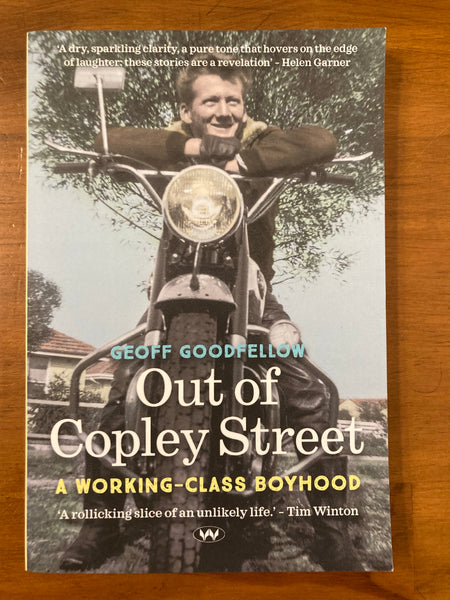 Goodfellow, Geoff - Out of Copley Street (Paperback)
